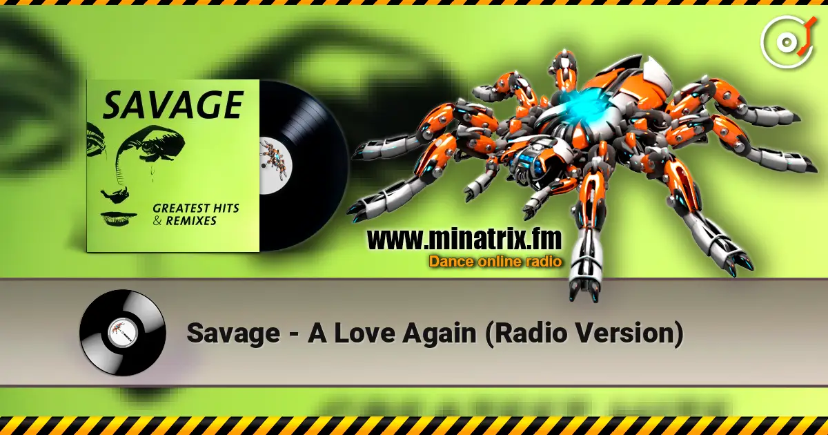 Savage - A Love Again (Radio Version) écouter en ligne en haute qualité | Minatrix.FM