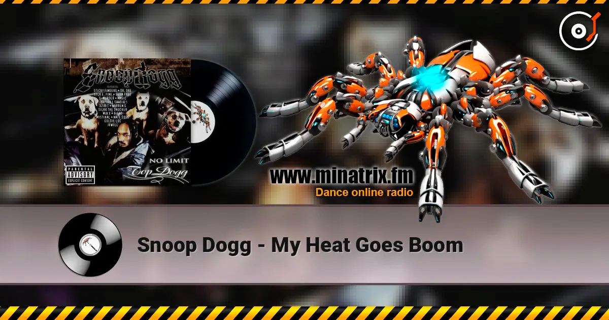 Snoop Dogg - My Heat Goes Boom слушать онлайн в высоком качестве | Minatrix.FM