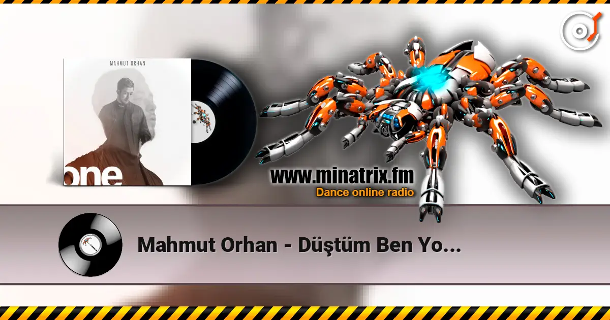 Mahmut Orhan - Düştüm Ben Yollara (feat. Volga Tamoz) (Mahmut Orhan Remix) слушать онлайн в высоком качестве | Minatrix.FM