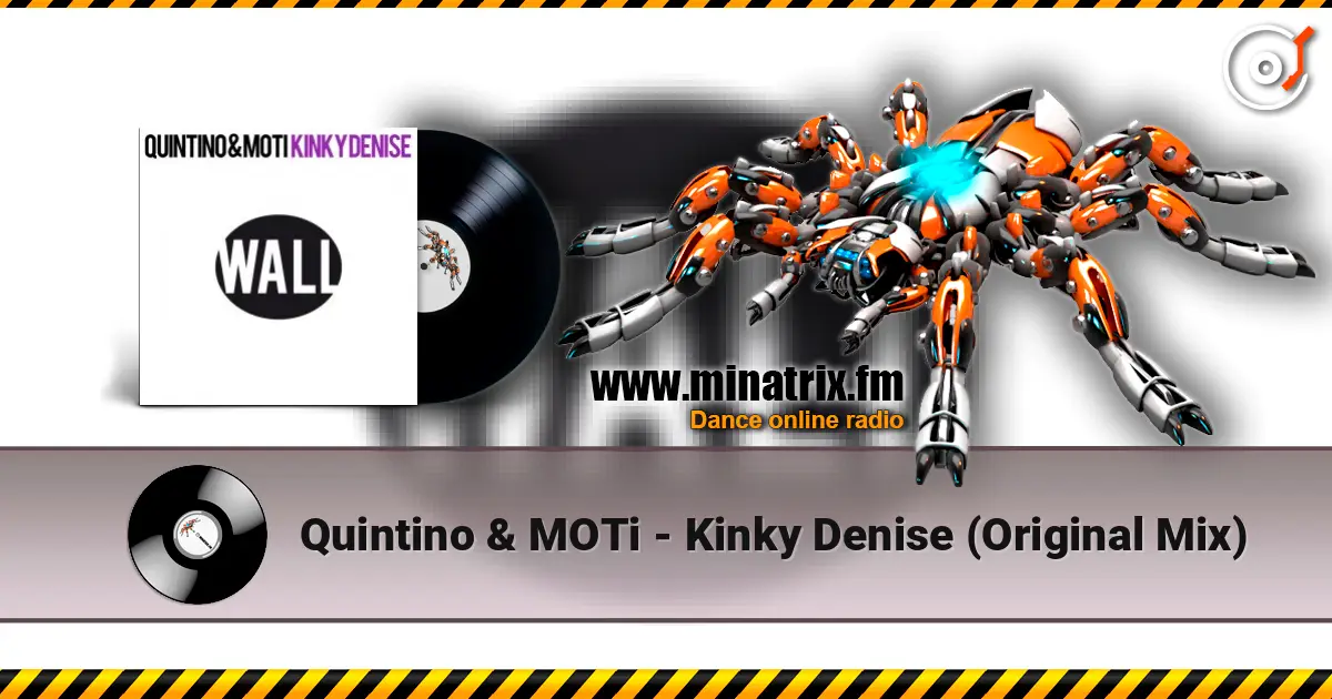 Quintino & MOTi - Kinky Denise (Original Mix) écouter en ligne en haute qualité | Minatrix.FM