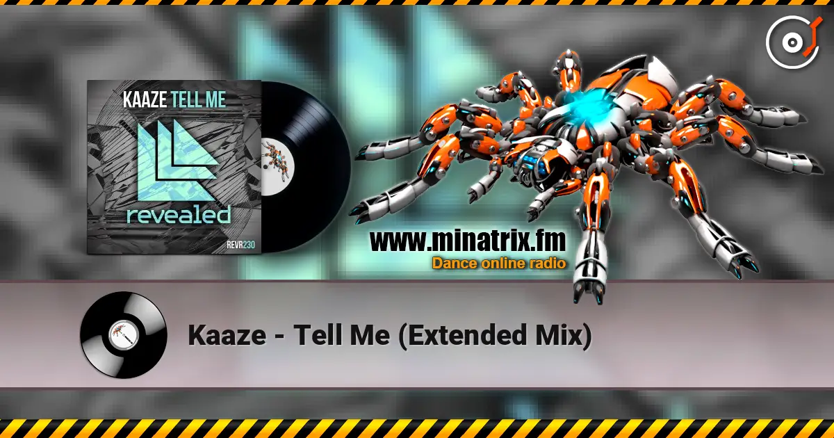 Kaaze - Tell Me (Extended Mix) online in hoher Qualität hören | Minatrix.FM