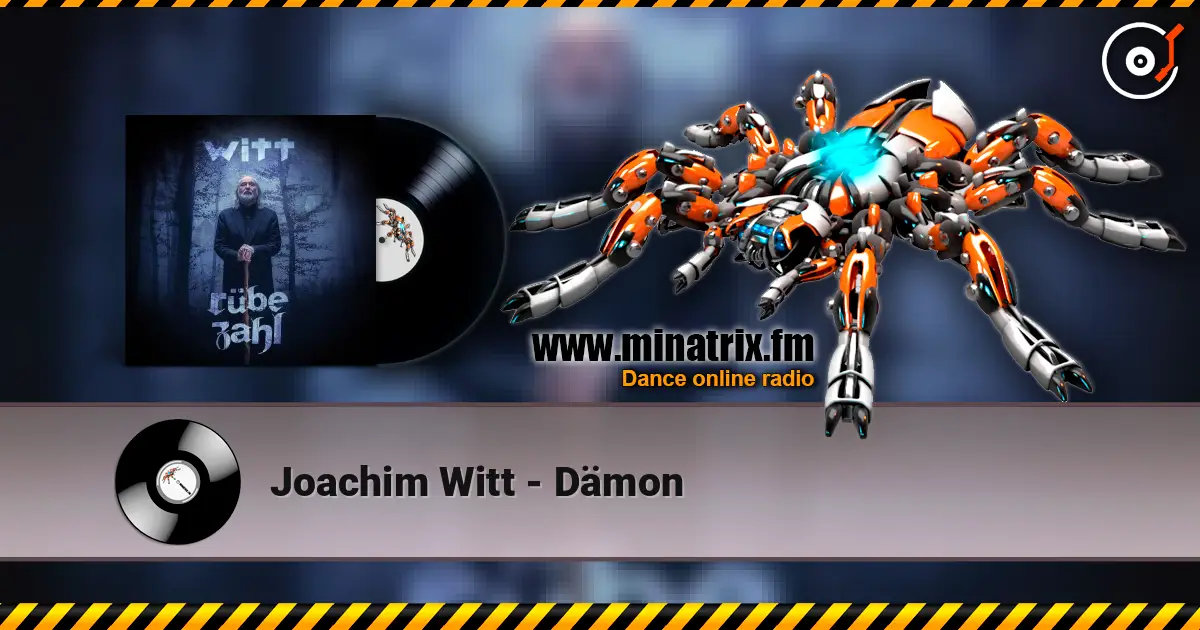 Joachim Witt - Dämon escuchar en línea en alta calidad | Minatrix.FM