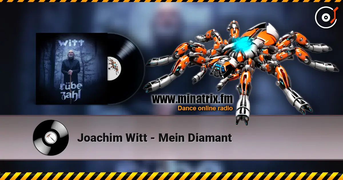 Joachim Witt - Mein Diamant слушать онлайн в высоком качестве | Minatrix.FM