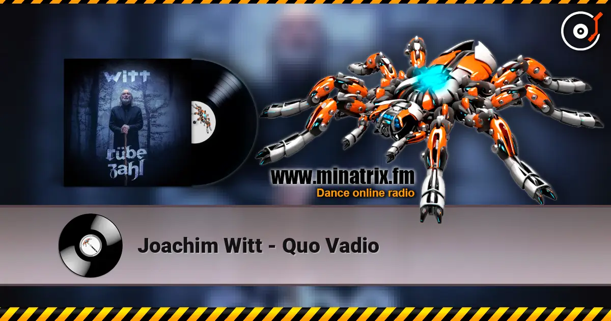 Joachim Witt - Quo Vadio слушать онлайн в высоком качестве | Minatrix.FM