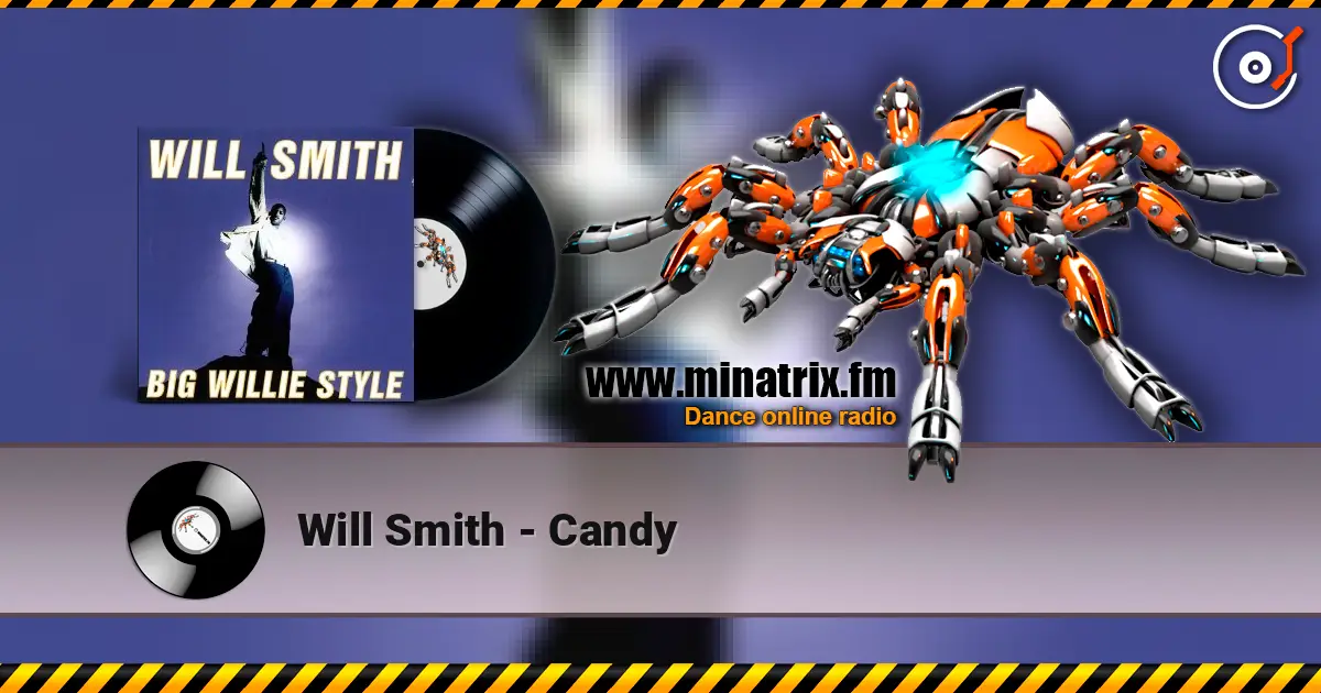 Will Smith - Candy online in hoher Qualität hören | Minatrix.FM