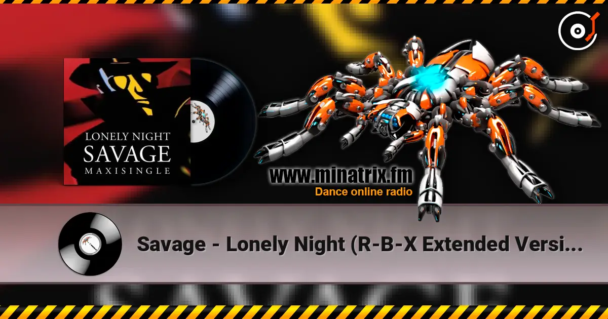 Savage - Lonely Night (R-B-X Extended Version) слушать онлайн в высоком качестве | Minatrix.FM
