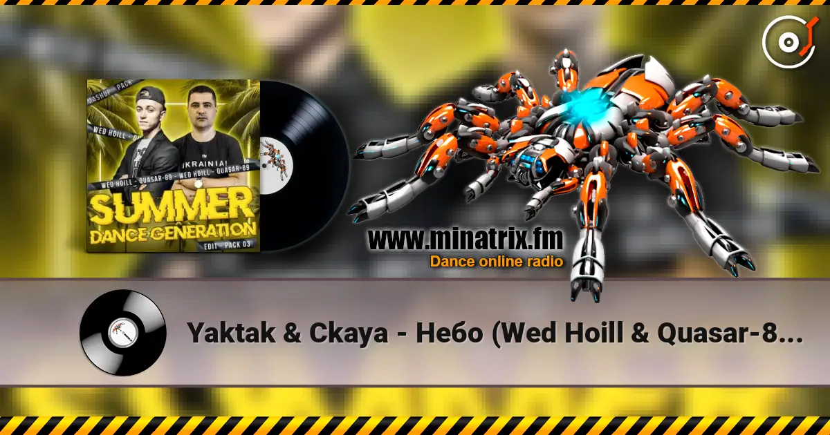 Yaktak & Ckaya - Небо (Wed Hoill & Quasar-89 Edit) online in hoher Qualität hören | Minatrix.FM
