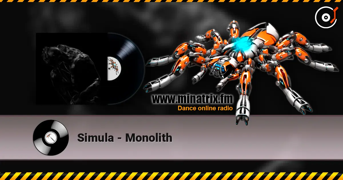 Simula - Monolith слушать онлайн в высоком качестве | Minatrix.FM