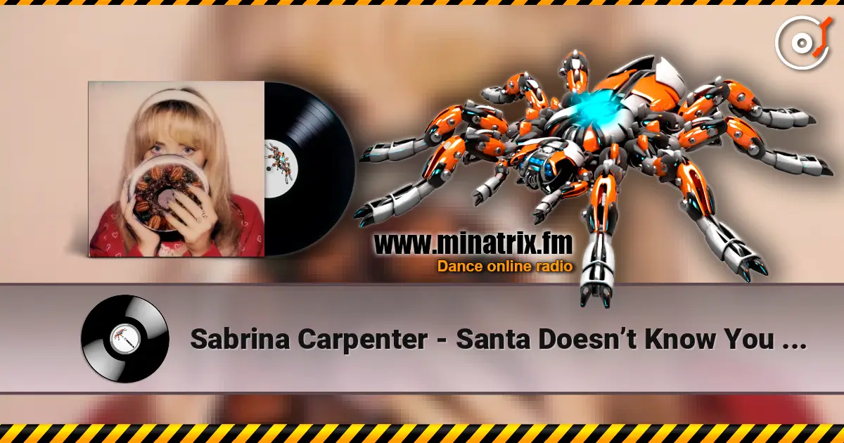 Sabrina Carpenter - Santa Doesn’t Know You Like I Do listen online in high quality | Minatrix.FM