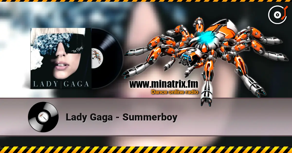 Lady Gaga - Summerboy слушать онлайн в высоком качестве | Minatrix.FM
