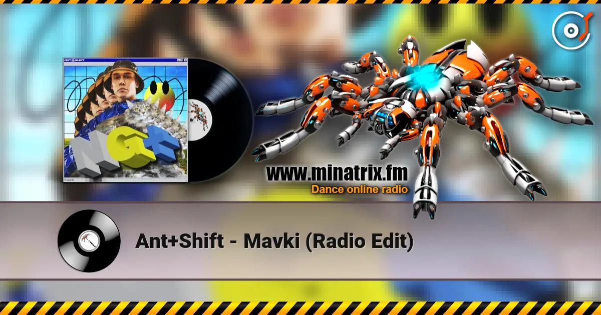 Ant+Shift - Mavki (Radio Edit) escuchar en línea en alta calidad | Minatrix.FM