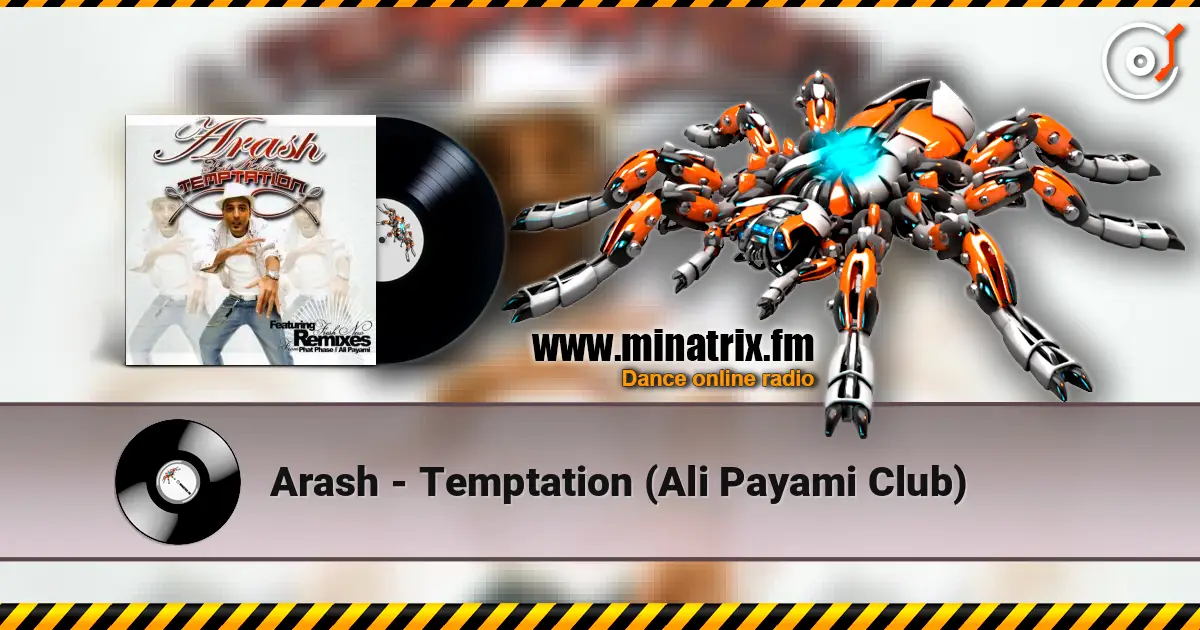 Arash - Temptation (Ali Payami Club) слушать онлайн в высоком качестве | Minatrix.FM