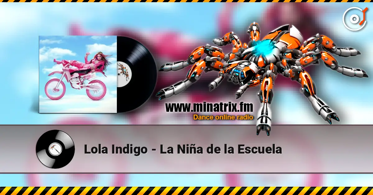 Lola Indigo - La Niña de la Escuela слушать онлайн в высоком качестве | Minatrix.FM