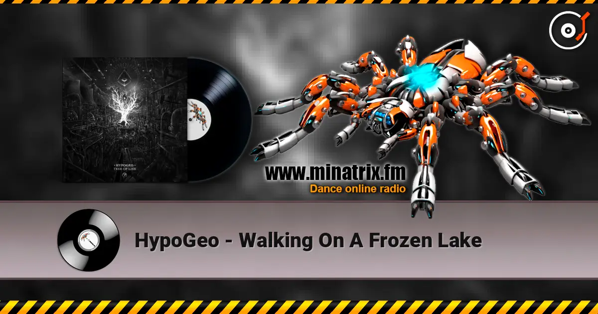 HypoGeo - Walking On A Frozen Lake слушать онлайн в высоком качестве | Minatrix.FM