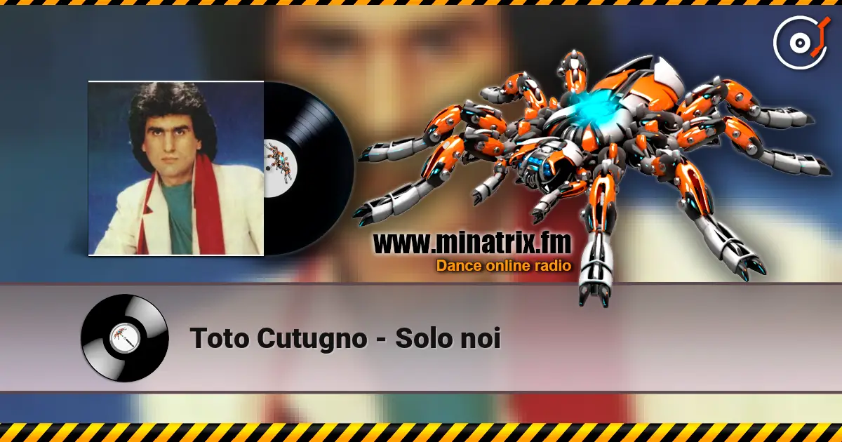 Toto Cutugno - Solo noi слушать онлайн в высоком качестве | Minatrix.FM