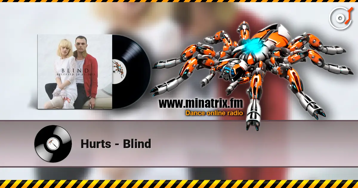 Hurts - Blind слушать онлайн в высоком качестве | Minatrix.FM