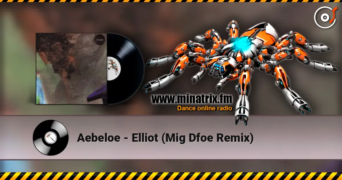 Aebeloe - Elliot (Mig Dfoe Remix) слушать онлайн в высоком качестве | Minatrix.FM
