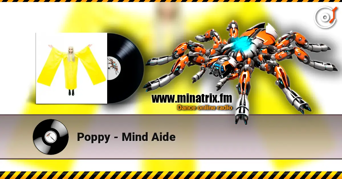 Poppy - Mind Aide слушать онлайн в высоком качестве | Minatrix.FM