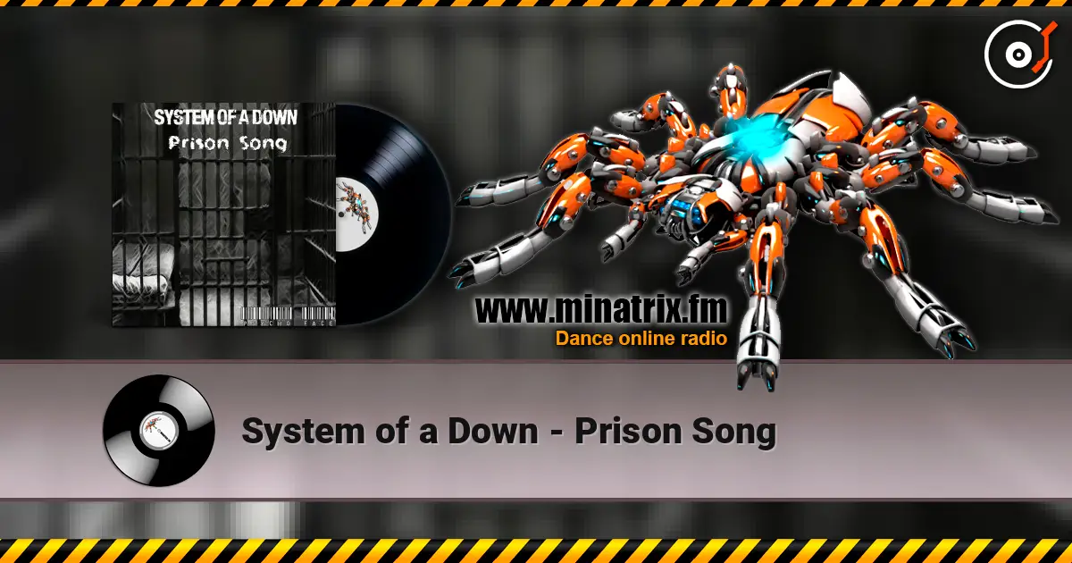 System of a Down - Prison Song слушать онлайн в высоком качестве | Minatrix.FM