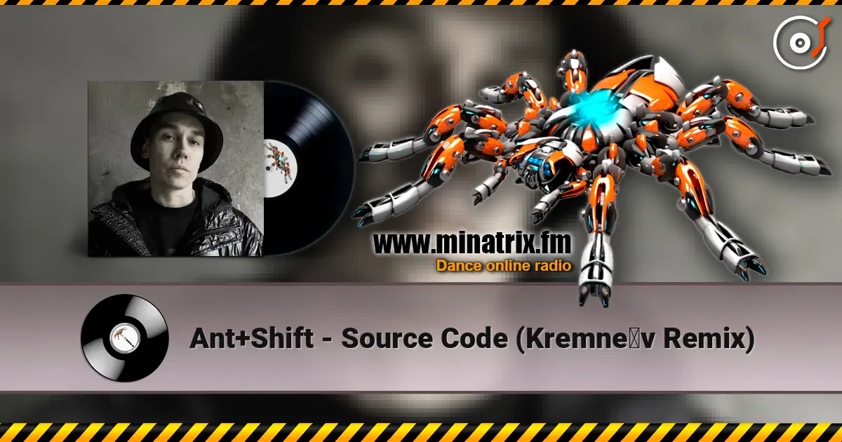 Ant+Shift - Source Code (Kremnêv Remix) слушать онлайн в высоком качестве | Minatrix.FM