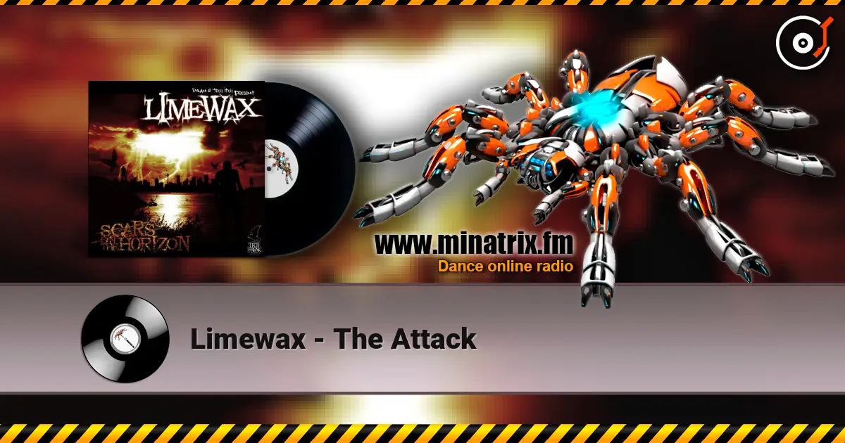 Limewax - The Attack слушать онлайн в высоком качестве | Minatrix.FM
