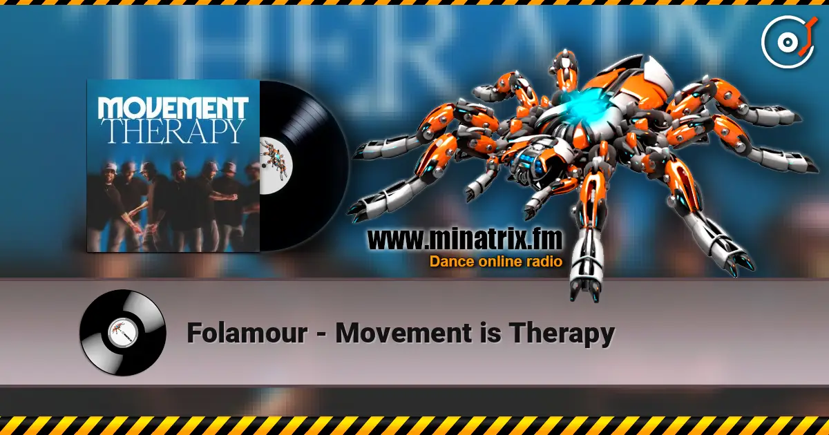 Folamour - Movement is Therapy 在线收听高音质 | Minatrix.FM