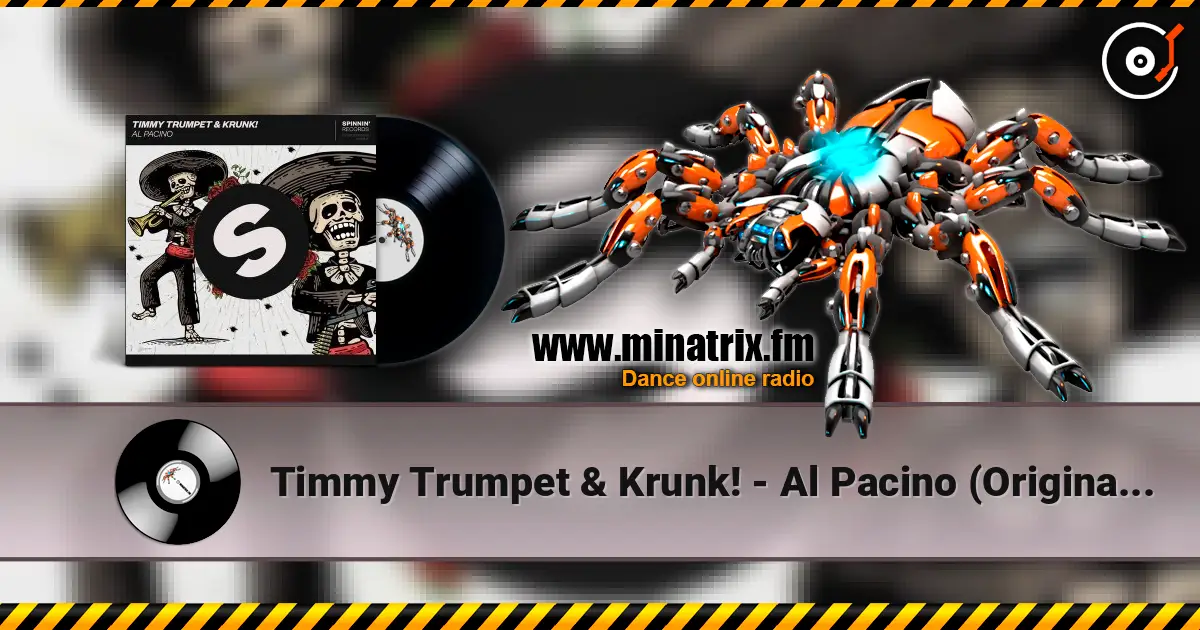 Timmy Trumpet & Krunk! - Al Pacino (Original Mix) escuchar en línea en alta calidad | Minatrix.FM