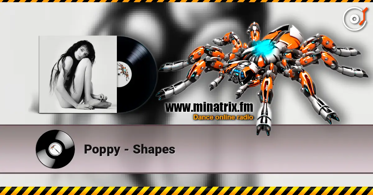 Poppy - Shapes online in hoher Qualität hören | Minatrix.FM