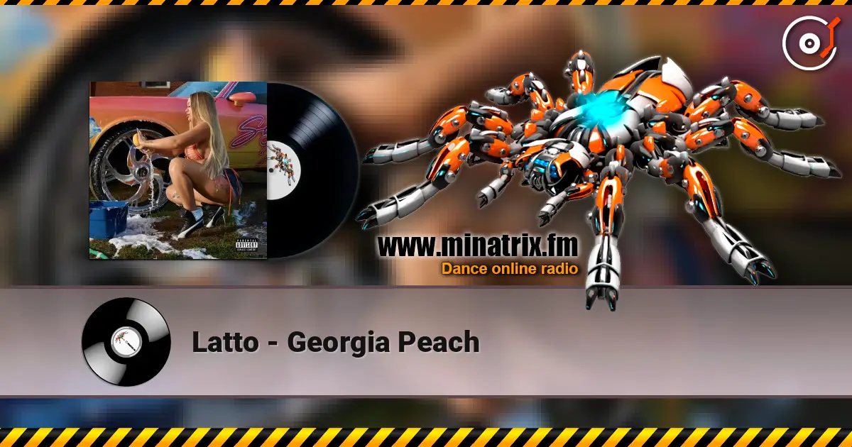 Latto - Georgia Peach listen online in high quality | Minatrix.FM