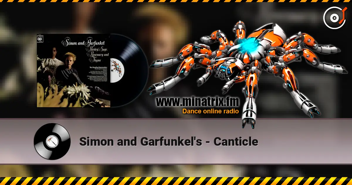 Simon and Garfunkel's - Canticle слушать онлайн в высоком качестве | Minatrix.FM