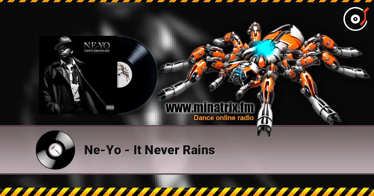 Ne-Yo - It Never Rains online in hoher Qualität hören | Minatrix.FM