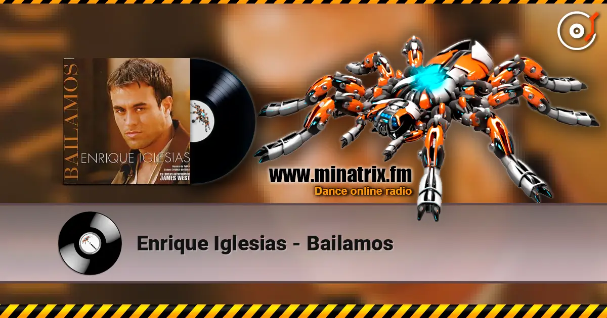 Enrique Iglesias - Bailamos слушать онлайн в высоком качестве | Minatrix.FM