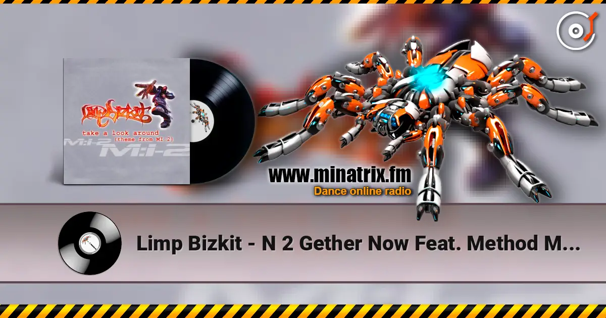 Limp Bizkit - N 2 Gether Now Feat. Method Man (Live) слушать онлайн в высоком качестве | Minatrix.FM
