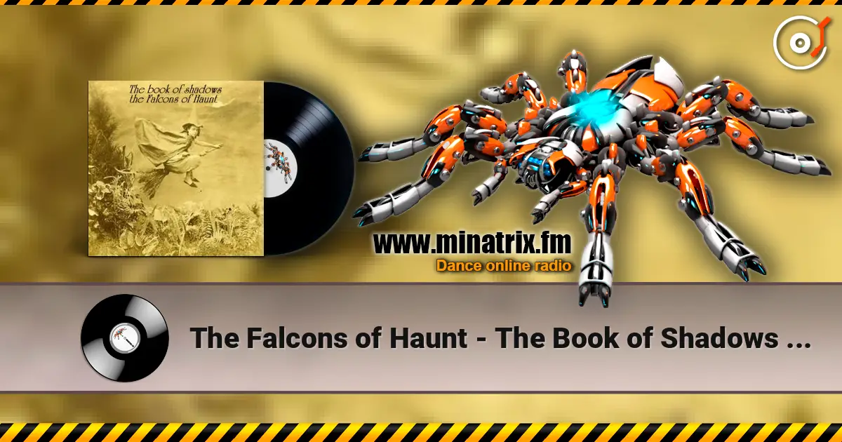 The Falcons of Haunt - The Book of Shadows (Phase 4) online in hoher Qualität hören | Minatrix.FM