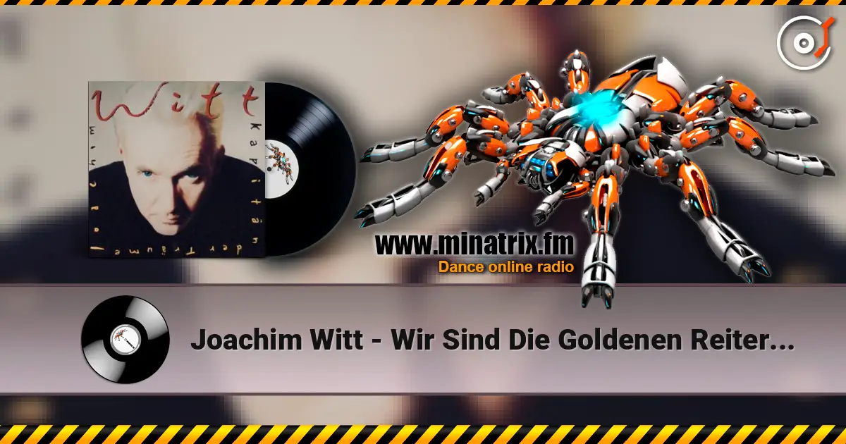 Joachim Witt - Wir Sind Die Goldenen Reiter (Karaoke Version) слушать онлайн в высоком качестве | Minatrix.FM