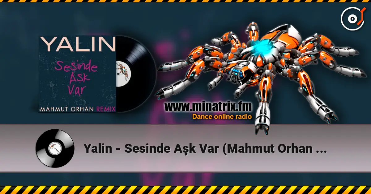 Yalin - Sesinde Aşk Var (Mahmut Orhan Remix) слушать онлайн в высоком качестве | Minatrix.FM