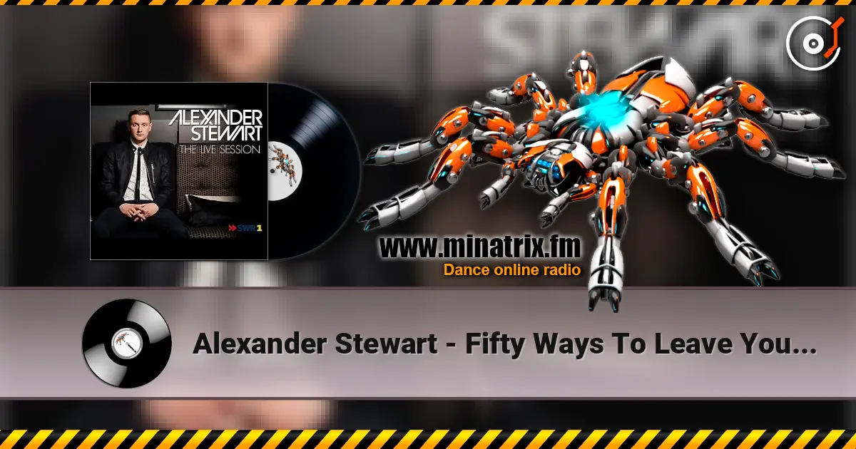 Alexander Stewart - Fifty Ways To Leave Your Lover слухати онлайн у високій якості | Minatrix.FM