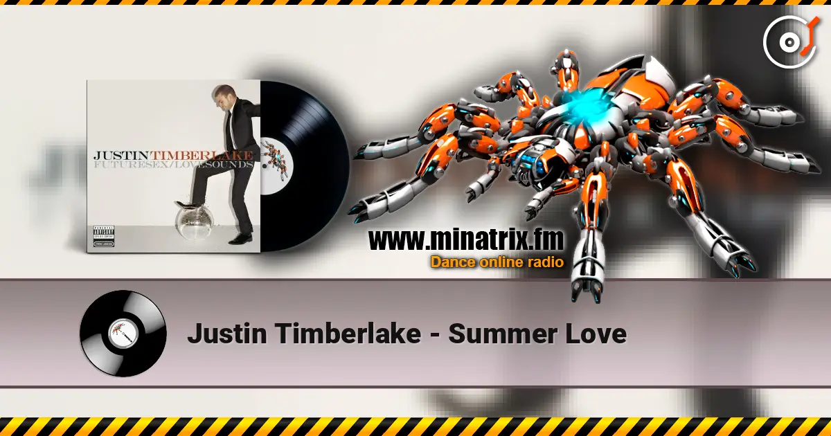 Justin Timberlake - Summer Love escuchar en línea en alta calidad | Minatrix.FM