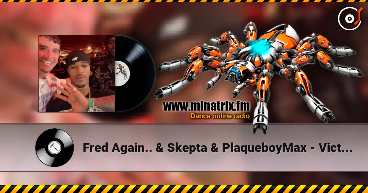 Fred Again.. & Skepta & PlaqueboyMax - Victory Lap (Gravagerz REMIX) слушать онлайн в высоком качестве | Minatrix.FM