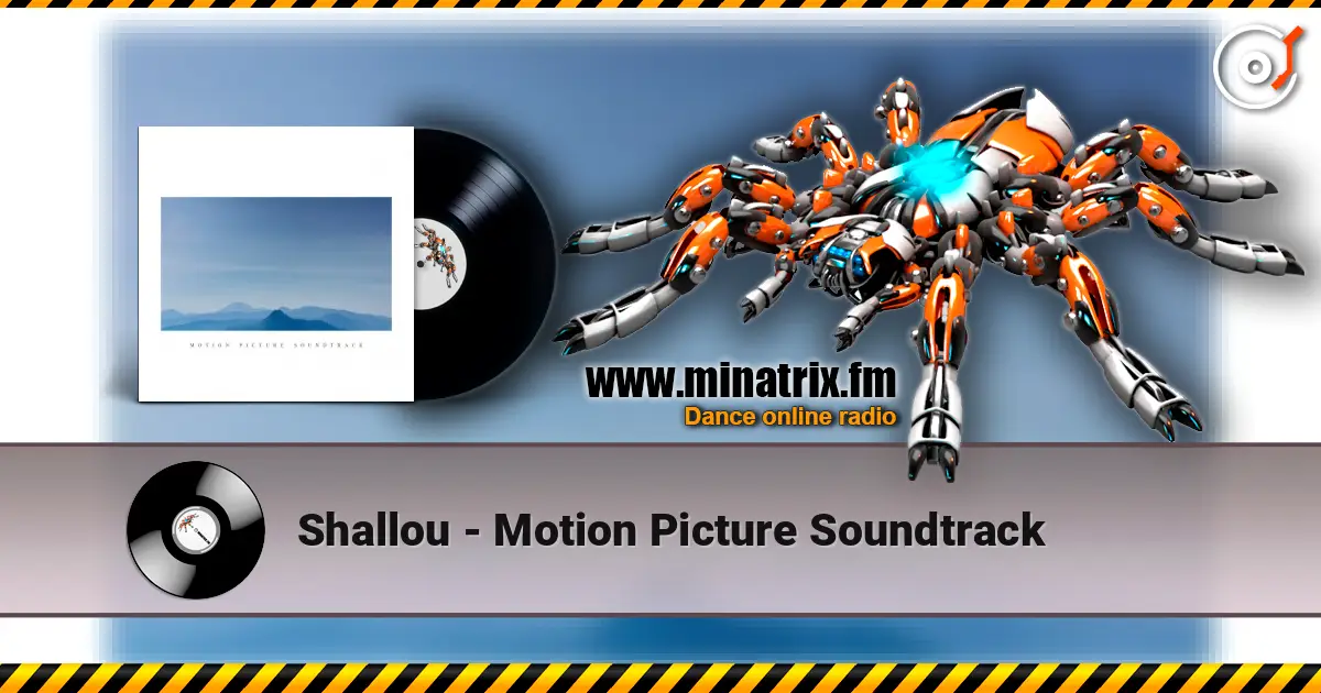 Shallou - Motion Picture Soundtrack слушать онлайн в высоком качестве | Minatrix.FM