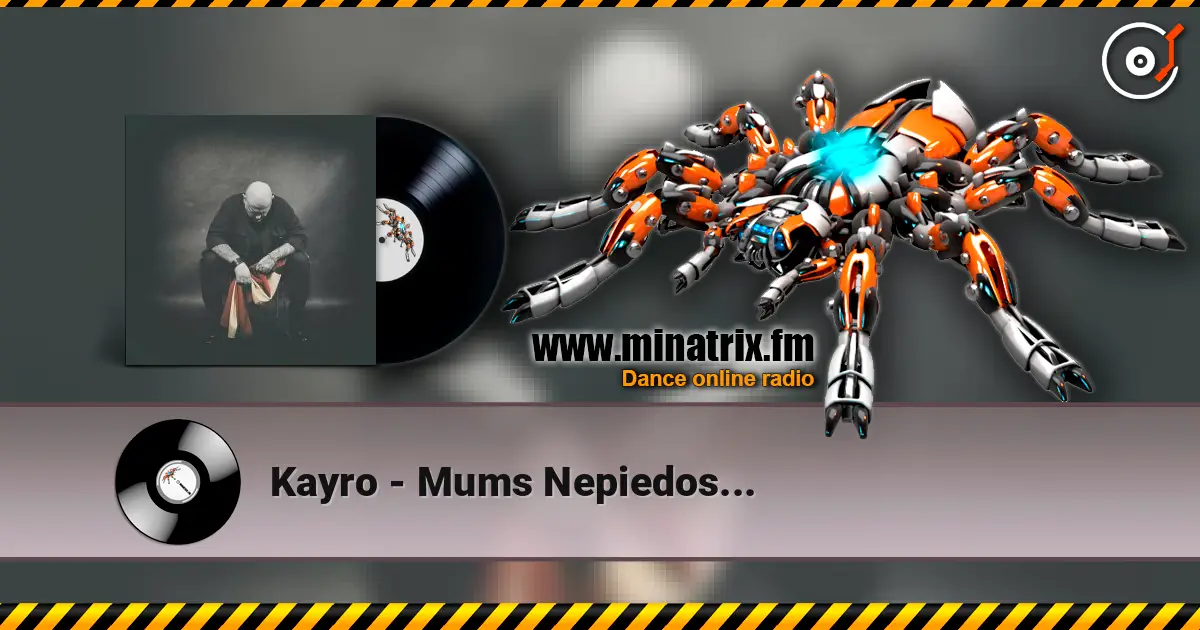 Kayro - Mums Nepiedos... escuchar en línea en alta calidad | Minatrix.FM
