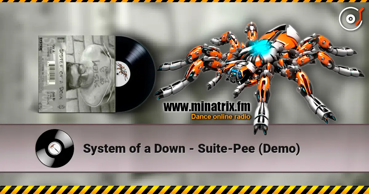 System of a Down - Suite-Pee (Demo) слушать онлайн в высоком качестве | Minatrix.FM