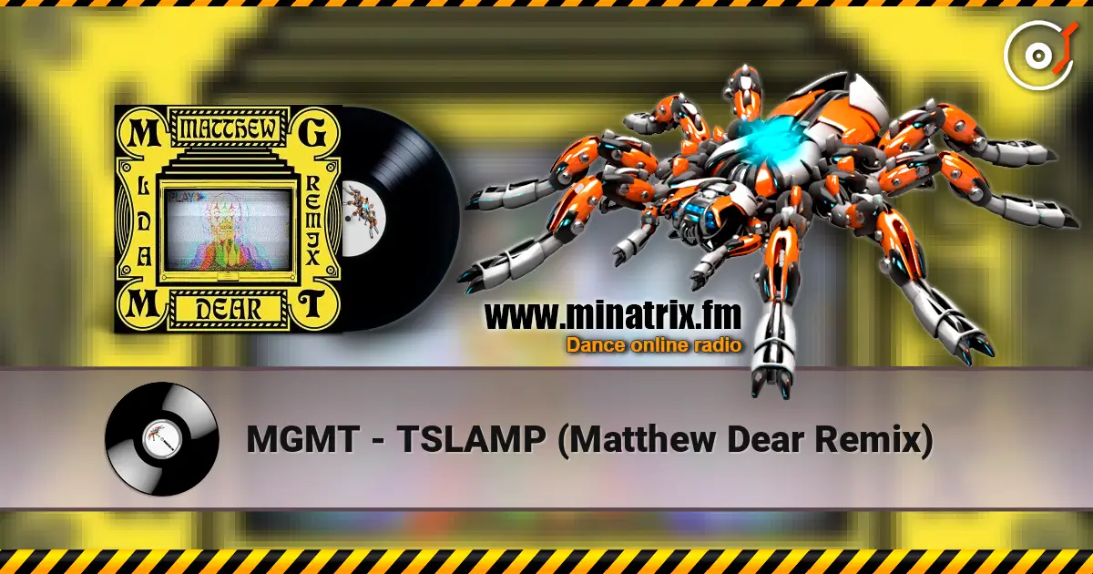 MGMT - TSLAMP (Matthew Dear Remix) слушать онлайн в высоком качестве | Minatrix.FM