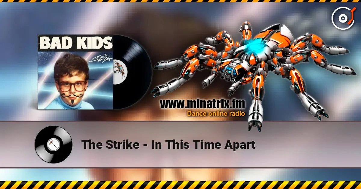 The Strike - In This Time Apart online in hoher Qualität hören | Minatrix.FM