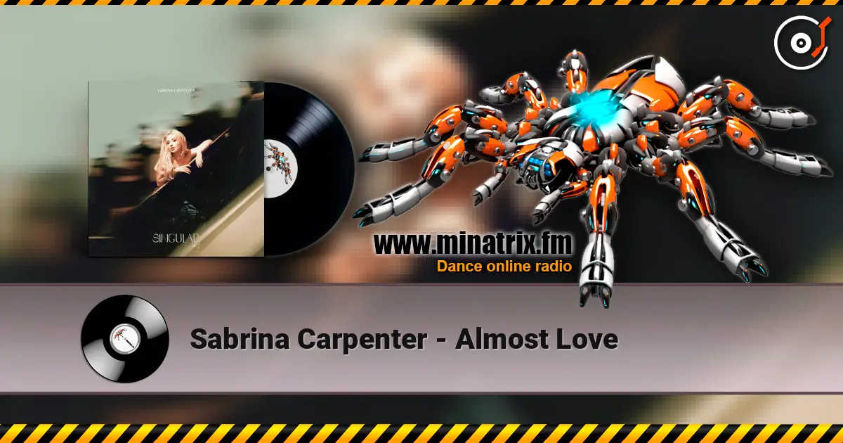 Sabrina Carpenter - Almost Love слушать онлайн в высоком качестве | Minatrix.FM