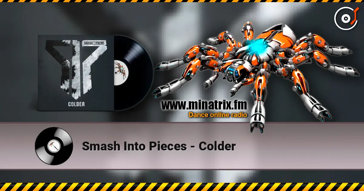 Smash Into Pieces - Colder online in hoher Qualität hören | Minatrix.FM