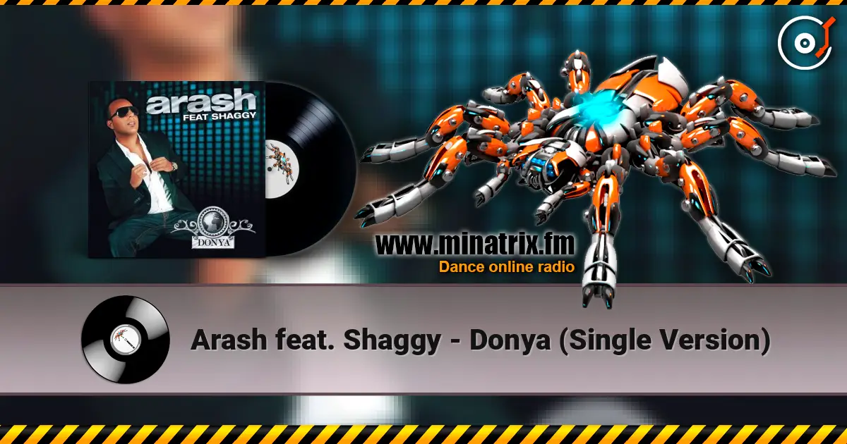 Arash feat. Shaggy - Donya (Single Version) слушать онлайн в высоком качестве | Minatrix.FM