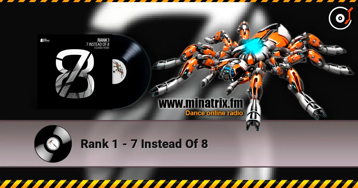 Rank 1 - 7 Instead Of 8 слушать онлайн в высоком качестве | Minatrix.FM