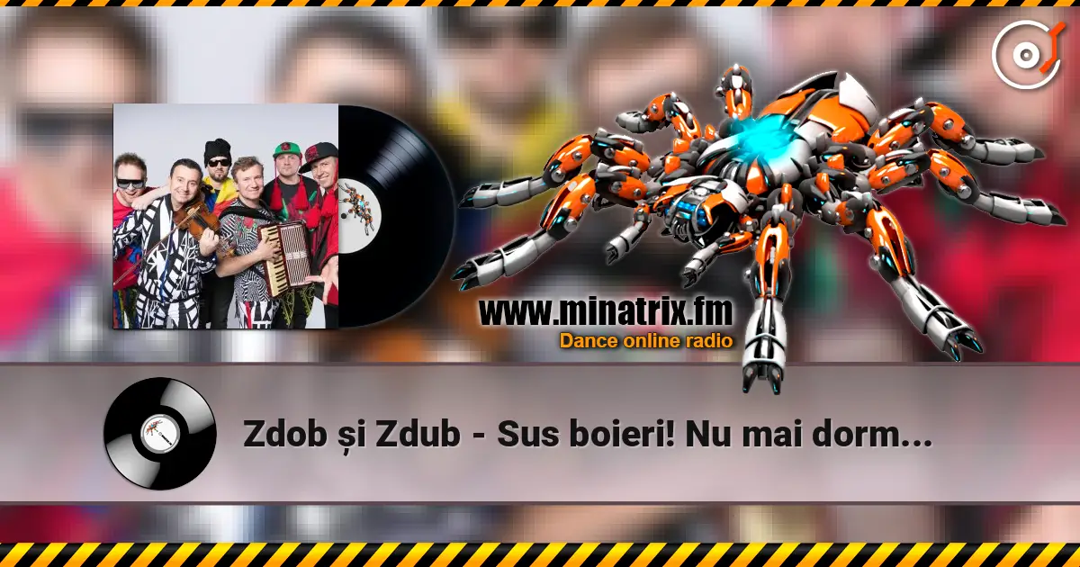 Zdob și Zdub - Sus boieri! Nu mai dormiti (Colinda) (Osoeanu) слушать онлайн в высоком качестве | Minatrix.FM