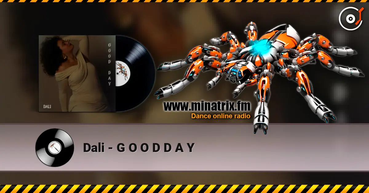 Dali - G O O D D A Y слушать онлайн в высоком качестве | Minatrix.FM